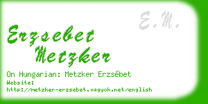 erzsebet metzker business card